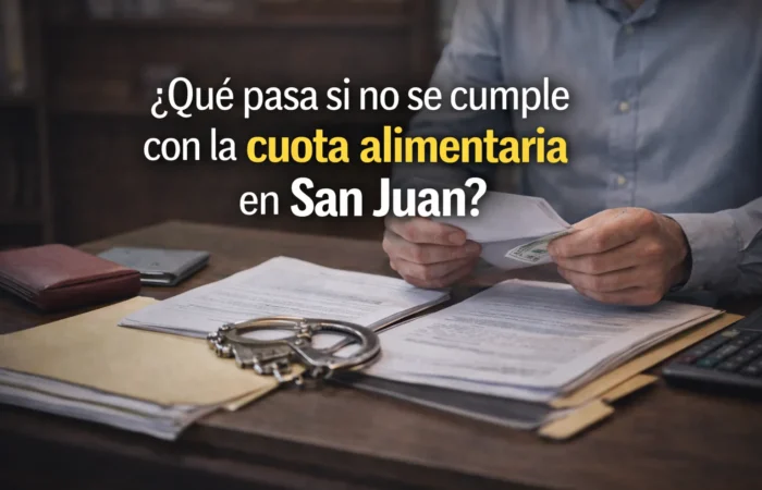 incumplimiento cuota alimentaria San Juan