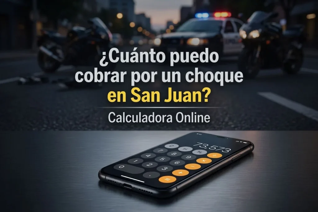 Cuánto puedo cobrar por un choque en San Juan